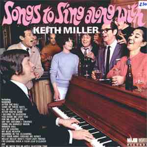 Keith Miller  - Songs To Sing Along With flac download