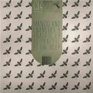 Manoo And François A - Traffic EP flac download