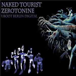 Naked Tourist / Zerotonine - U​-​Boot Berlin Digital flac download