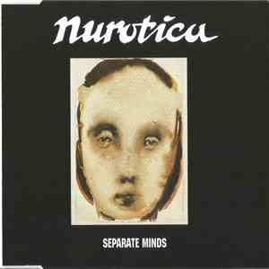 Nurotica - Separate Minds flac download