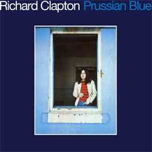Richard Clapton - Prussian Blue flac download