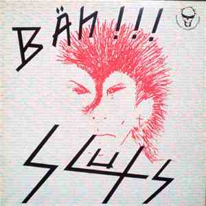 Sluts  - Bäh!!! flac download