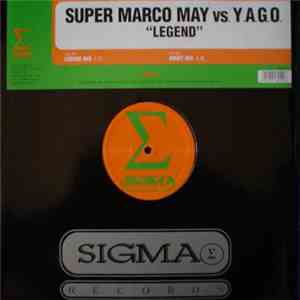 Super Marco May vs. Y.A.G.O. - Legend flac download