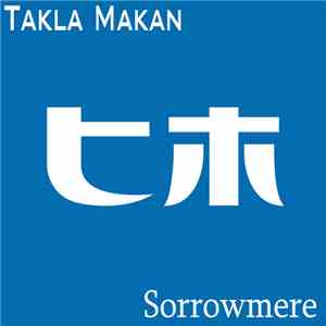 Takla Makan - Sorrowmere flac download