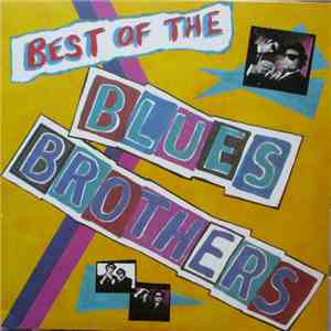 The Blues Brothers - Best Of The Blues Brothers flac download