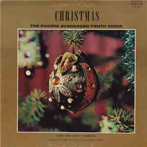 The Pacific Evergreen Youth Choir - Christmas flac download