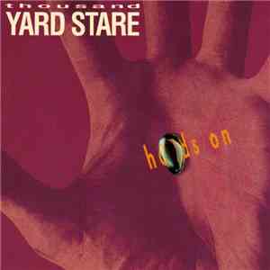 Thousand Yard Stare - Hands On flac download