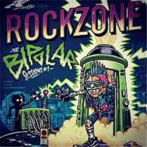 Various - RockZone - The Bipolar Sessions #1 flac download