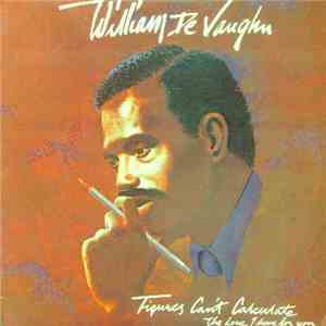 William DeVaughn - Figures Can't Calculate The Love I Have For You flac download