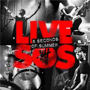 5 Seconds Of Summer - LIVESOS flac download