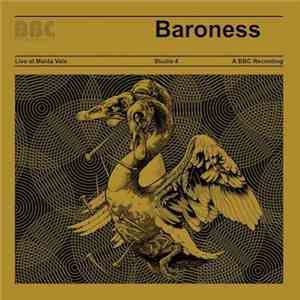 Baroness - Live At Maida Vale - BBC flac download