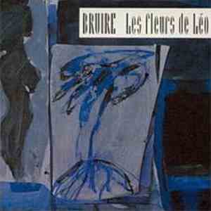Bruire - Les Fleurs De Léo flac download