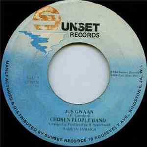 Chosen People Band - Jus Gwaan flac download