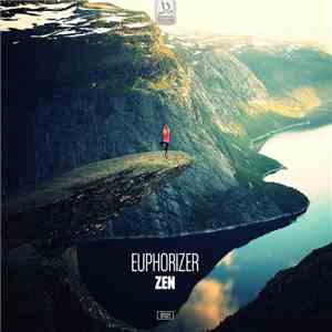 Euphorizer - Zen flac download