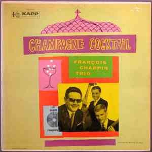 François Charpin Trio - Champagne Cocktail flac download