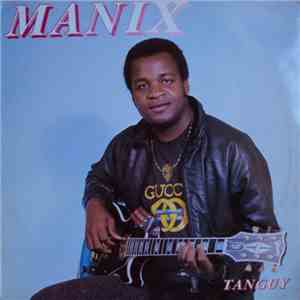 Manix  - Tanguy flac download
