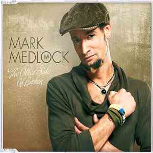 Mark Medlock - The Other Side Of Broken flac download
