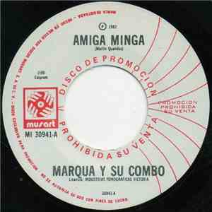 Marqua Y Su Combo - Amiga Minga flac download