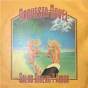Orquesta Novel - Salud, Dinero Y Amor flac download