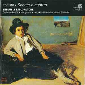 Rossini, Ensemble Explorations - Sonate A Quattro flac download