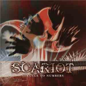 Scariot - Strange To Numbers flac download