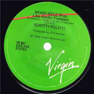 Scritti Politti - Wood Beez (Pray Like Aretha Franklin) flac download