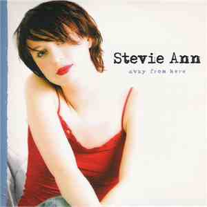 Stevie Ann - Away From Here flac download