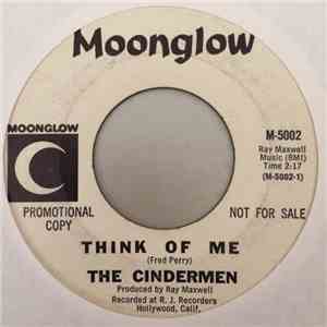 The Cindermen - Think Of Me / I'm Happy flac download