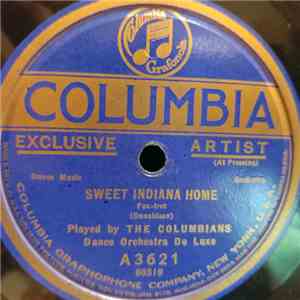 The Columbians Dance Orchestra De Luxe - Sweet Indiana Home / Lovable Eyes flac download