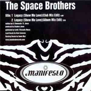 The Space Brothers - Legacy (Show Me Love) flac download