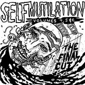 Various - Self Mutilation Volumes 4, 5 And 6 flac download