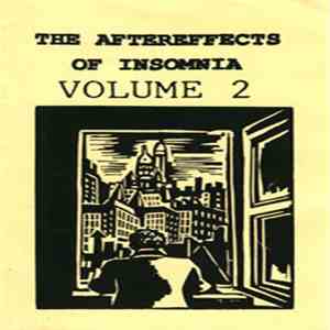 Various - The Aftereffects Of Insomnia Volume 2 flac download