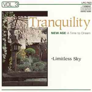Various - Tranquility: New Age - A Time To Dream (Limitless Sky, Vol. 3) flac download