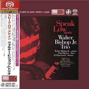 Walter Bishop Jr. Trio - Speak Low Again flac download