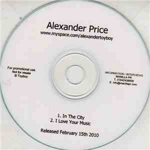 Alexander Price - In The City / I Love Your Music flac download