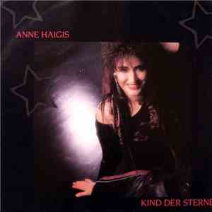 Anne Haigis - Kind Der Sterne flac download
