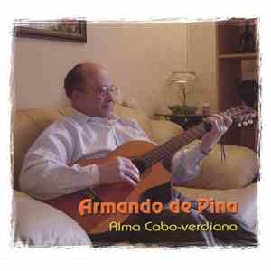 Armando De Pina - Alma Cabo-Verdiana flac download