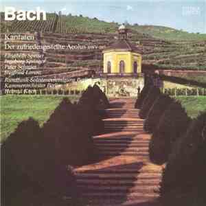 Bach - Zerreißet, Zersprenget, Zertrümmert Die Gruft. Der Zufriedengestellte Äolus. Dramma Per Musica BWV 205 flac download