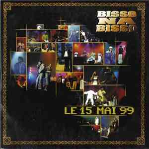 Bisso Na Bisso - Le 15 Mai 99 flac download