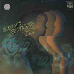 六韻樂隊 - 六韻的旋律 Cha Cha 第五集 Sound Of Six Melodies Vol.5 flac download