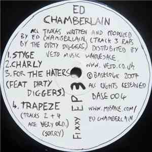 Ed Chamberlain - Fixxy EP 3 flac download