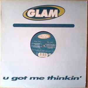 Glam - U Got Me Thinkin' flac download