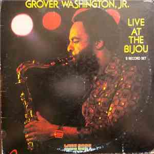 Grover Washington, Jr. - Live At The Bijou flac download