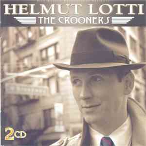 Helmut Lotti - The Crooners flac download