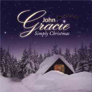 John Gracie  - Simply Christmas flac download