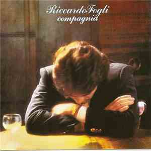 Riccardo Fogli - Compagnia flac download