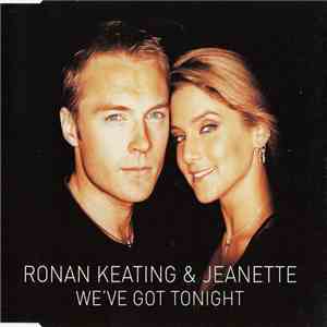 Ronan Keating & Jeanette - We've Got Tonight flac download