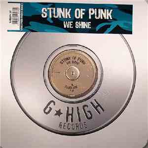 Stunk Of Punk - We Shine flac download