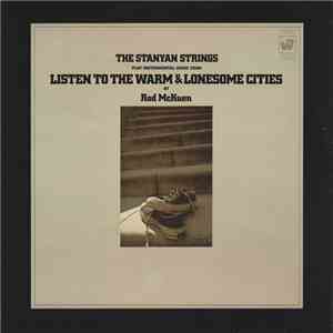The Stanyan Strings - The Stanyan Strings Play Instrumental Music From Listen To The Warm & Lonesome Cities By Rod McKuen flac download