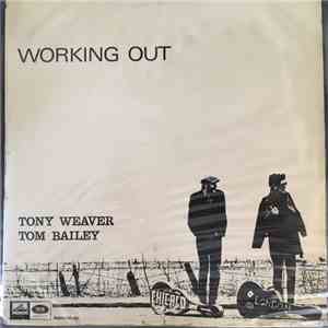 Tony Weaver , Tom Bailey  - Working Out flac download